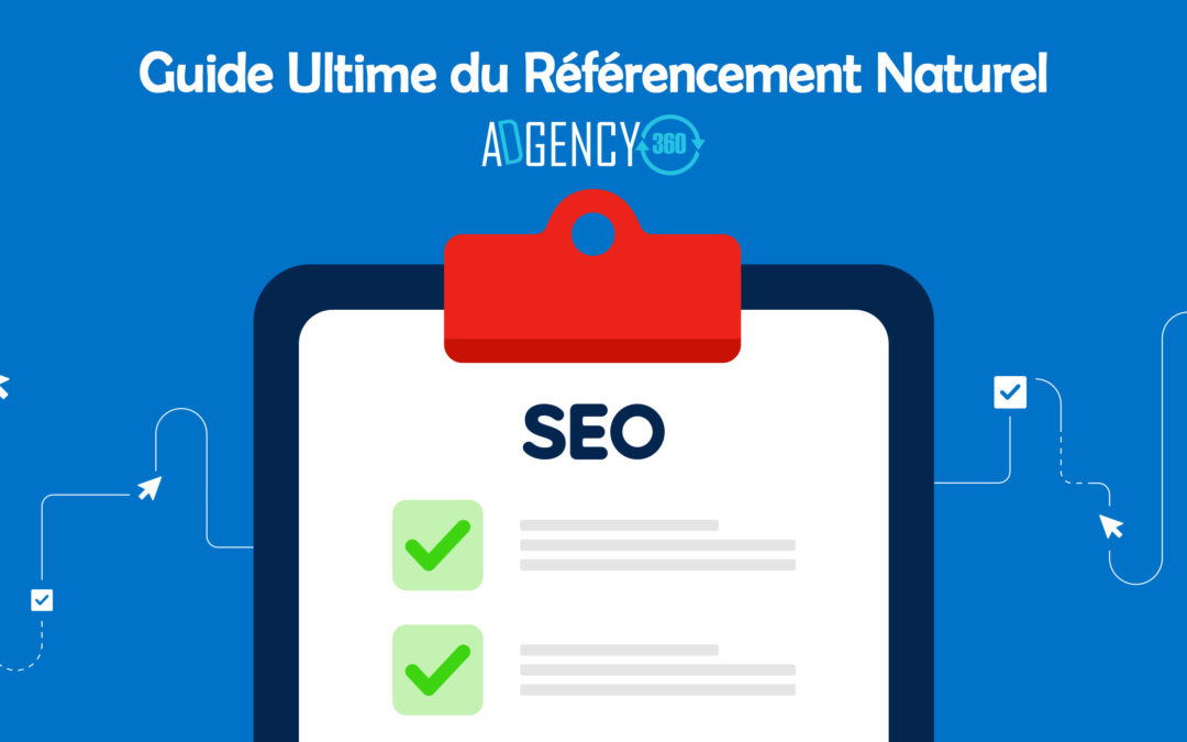 Le Meilleur Guide du Référencement Naturel (SEO) pour débutant
